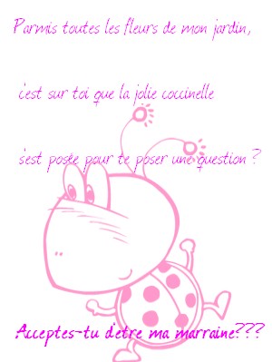 Demande de Marraine...